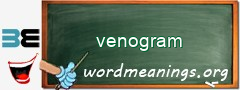 WordMeaning blackboard for venogram